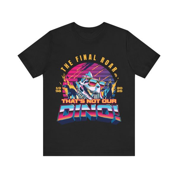 The Final Roar- DINOSAUR - Adult Tee Shirt Online Sale