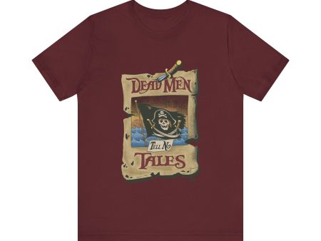 Dead Men Tell No Tales - Adult Tee Shirt Online Sale