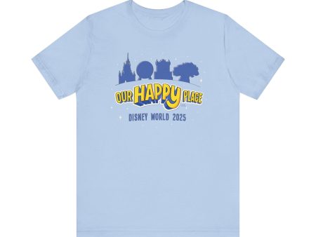 Our Happy Place 2025 - Family Matching Tee - Adult Tee Shirt Sale