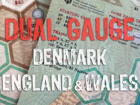 Dual Gauge: Denmark and England & Wales Maps Online now