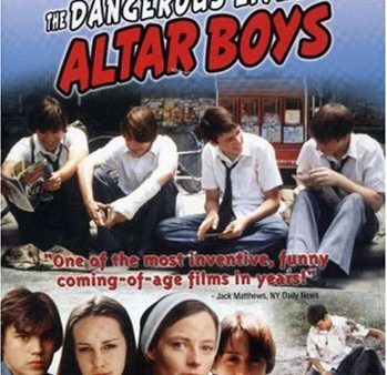 THE DANGEROUS LIVES OF ALTAR BOYS (SPECIAL EDITION) Discount