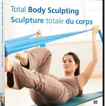 STOTT PILATES: TOTAL BODY SCULPTING (ENGLISH FRENCH) Supply