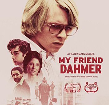 MY FRIEND DAHMER For Cheap