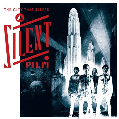 A SILENT FILM - A SILENT FILM - THE CITY THAT SLEEPS For Discount