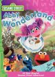 SESAME STREET: ABBY IN WONDERLAND For Sale